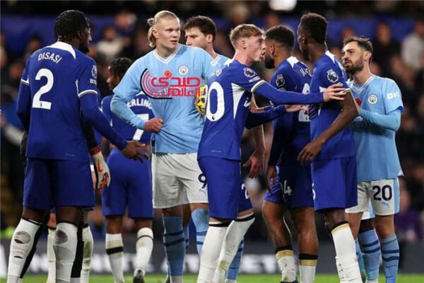ملخص مباراة مانشستر سيتي ضد تشيلسي في الدوري الإنجليزي