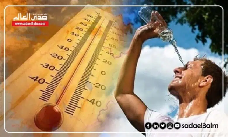 الأرصاد تحذر من طقس شديد الحرارة الخميس 27 يونيو 2024