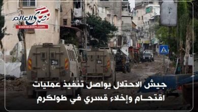 جيش الاحتلال يواصل تنفيذ عمليات اقتحام وإخلاء قسري في طولكرم